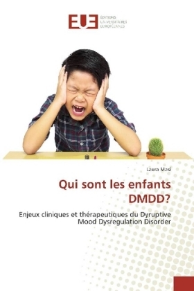 Qui sont les enfants DMDD? - Laura Masi