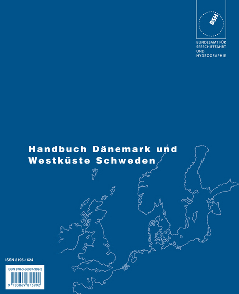 Handbuch Dänemark und Westküste Schweden / Kadetrinne bis Schwedisch-norwegische Grenze, Kadetrinne und Skagen bis Lister Tief