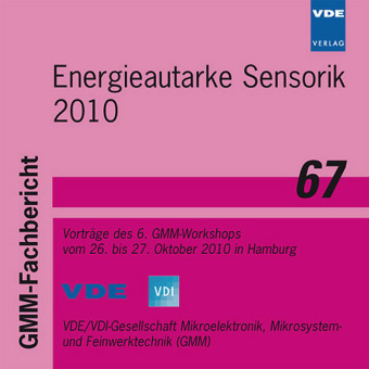 GMM-Fb. 67: Energieautarke Sensorik 2010