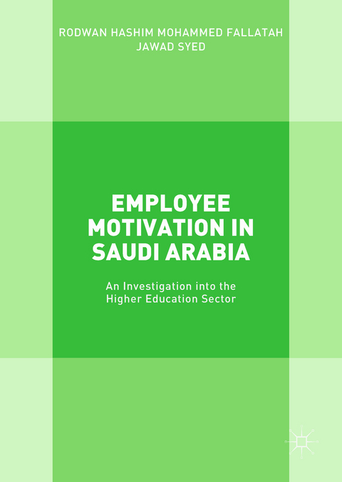 Employee Motivation in Saudi Arabia - Rodwan Hashim Mohammed Fallatah, Jawad Syed