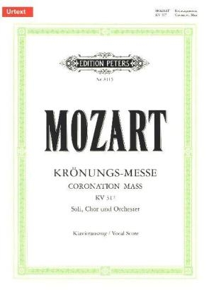 Missa C-Dur KV 317 'Kr&ouml;nungs-Messe' (Salzburg, 23. M&auml;rz 1779), Klavierauszug - Wolfgang Amadeus Mozart