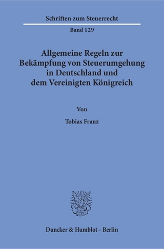 Allgemeine Regeln zur Bekämpfung von Steuerumgehung in Deutschland und dem Vereinigten Königreich.