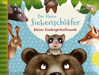 Der kleine Siebenschläfer: Meine Kindergartenfreunde