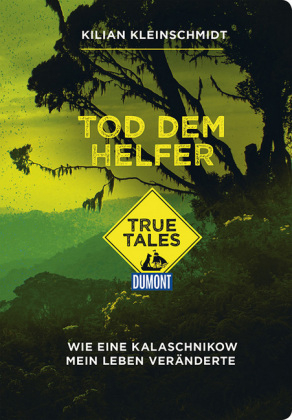 Tod dem Helfer (DuMont True Tales)