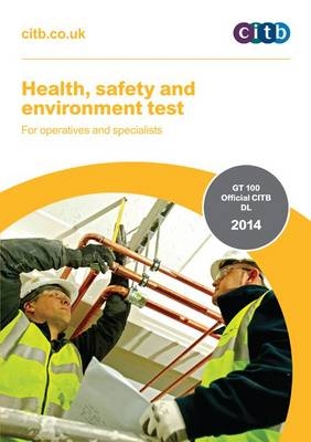 Health, Safety and Environment Test for Operatives and Specialists