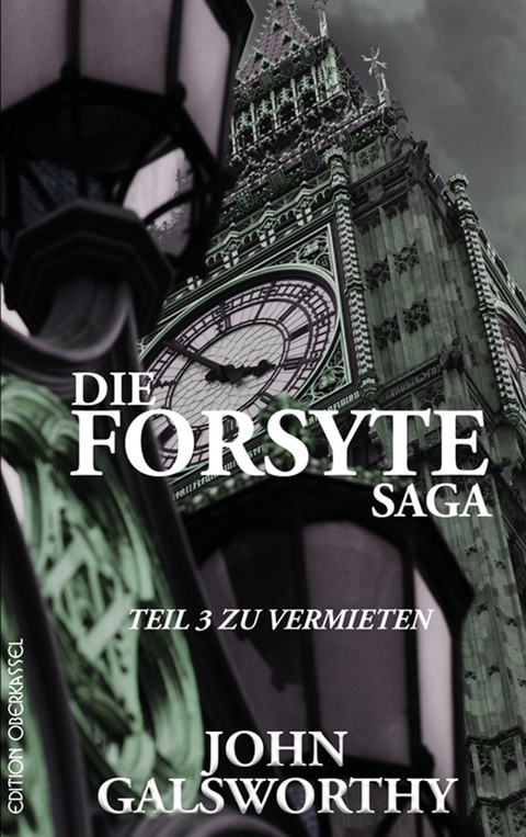 Die Forsyte Saga - John Galsworthy