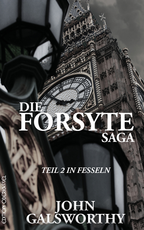 Die Forsyte Saga - John Galsworthy