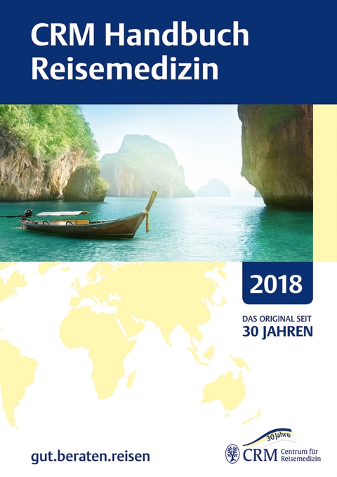 CRM Handbuch Reisemedizin 2018 - 
