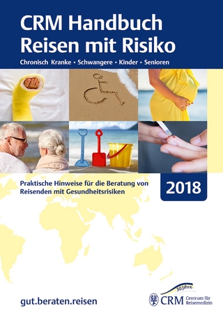 CRM Handbuch Reisen mit Risiko 2018