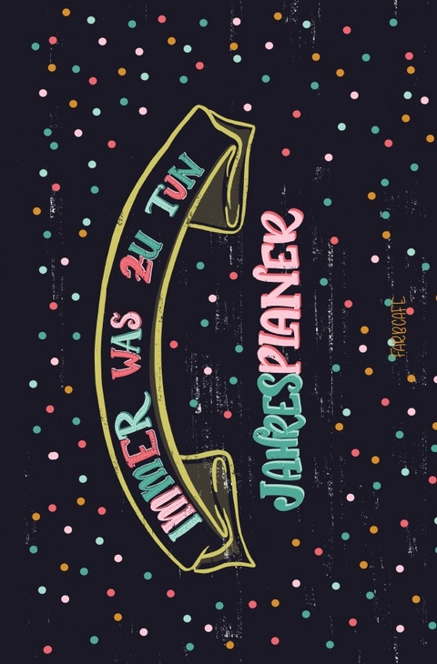 "Immer was zu tun" Wochenplaner - Julia FarbCaf&eacute;