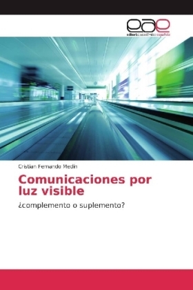 Comunicaciones por luz visible - Cristian Fernando Med&iacute;n