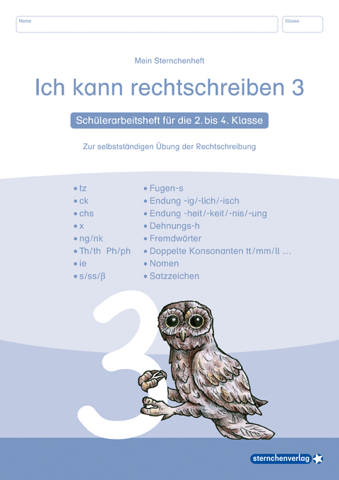 Ich kann rechtschreiben 3 - Sch&uuml;lerarbeitsheft f&uuml;r die 2. bis 4. Klasse - neues Design - Katrin Langhans