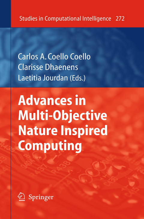 Advances in Multi-Objective Nature Inspired Computing - 