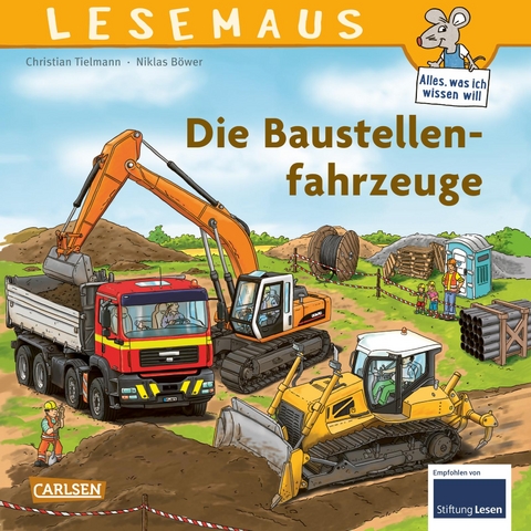 LESEMAUS 157: Die Baustellenfahrzeuge - Christian Tielmann