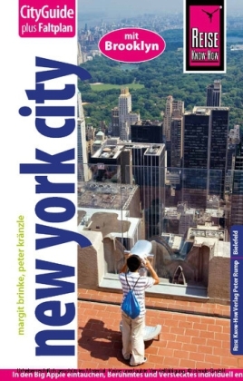 Reise Know-How CityGuide New York City - Margit Brinke, Peter Kr&auml;nzle