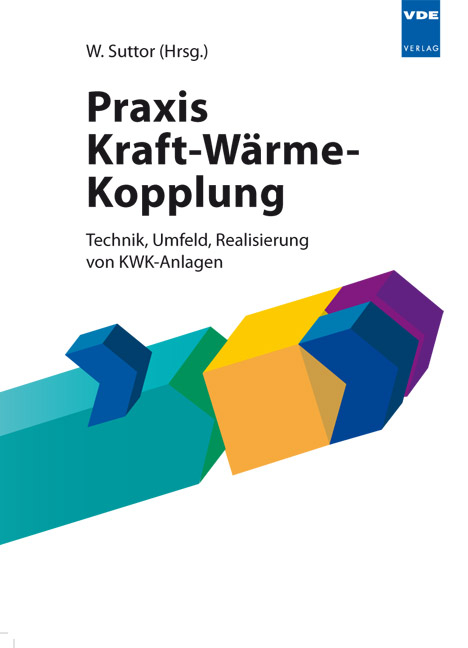 Praxis Kraft-Wärme-Kopplung - 