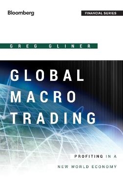 Global Macro Trading - Greg Gliner