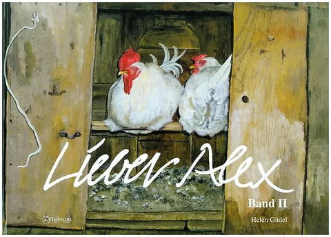 Lieber Alex - Helen G&uuml;del