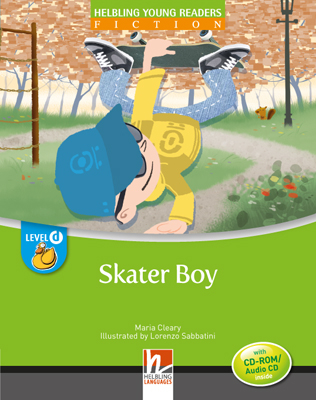 Skater Boy, mit 1 CD-ROM/Audio-CD - Maria Cleary