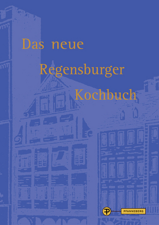 Das neue Regensburger Kochbuch