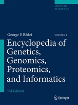 Encyclopedia of Genetics, Genomics, Proteomics, and Informatics / Encyclopedia of Genetics, Genomics, Proteomics, and Informatics - George P. R&eacute;dei