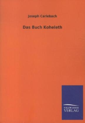 Das Buch Koheleth - Joseph Carlebach