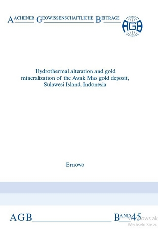 Hydrothermal alteration and gold mineralization of the Awak Mas gold deposit, Sulawesi Island, Indonesia