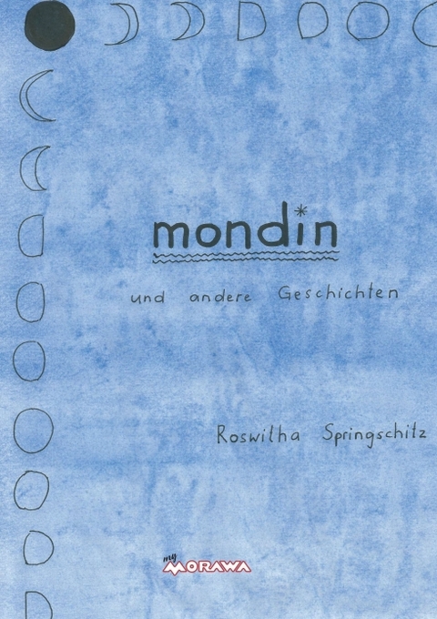mondin - Roswitha Springschitz