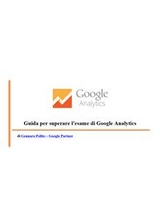 Guida per superare l'esame di Google Analytics - Gennaro Polito