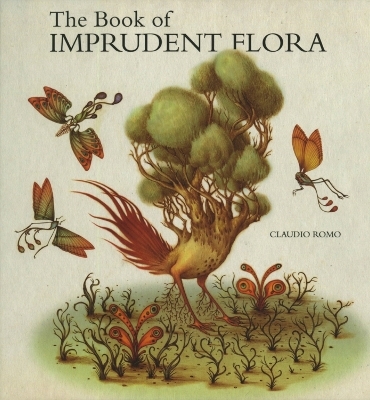 The Book of Imprudent Flora - 
