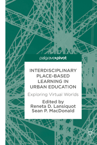 Interdisciplinary Place-Based Learning in Urban Education