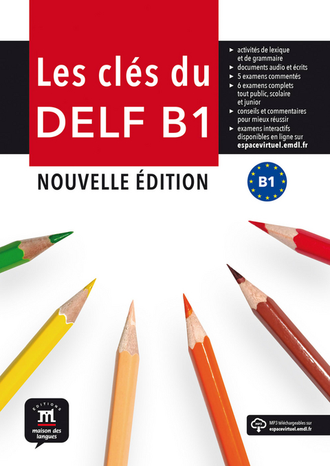 Les cl&eacute;s du DELF B1