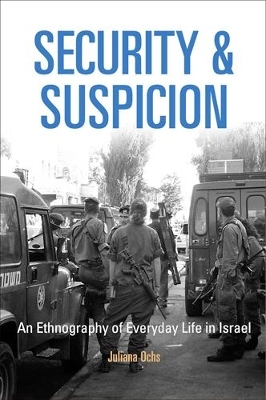 Security and Suspicion - Juliana Ochs