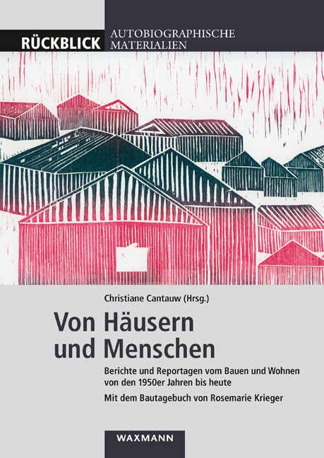 Von H&auml;usern und Menschen - 