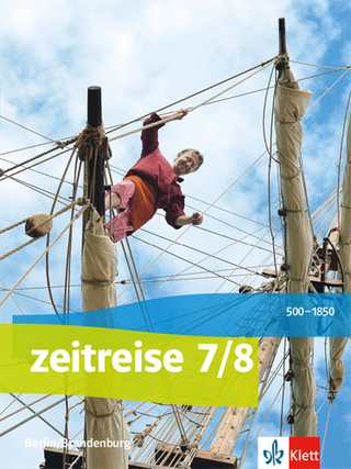 Zeitreise 7/8. Ausgabe Berlin, Brandenburg