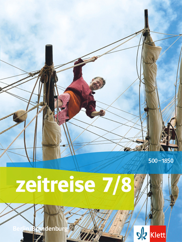 Zeitreise 7/8. Ausgabe Berlin, Brandenburg
