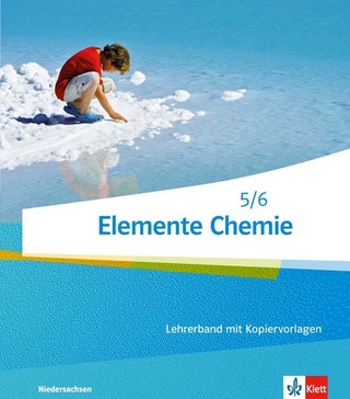 Elemente Chemie 5/6. Ausgabe Niedersachsen