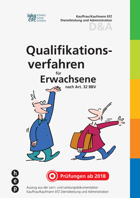 Qualifikationsverfahren f&uuml;r Erwachsene nach Art. 32 BBV -  IGKG Schweiz