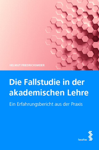 Die Fallstudie in der akademischen Lehre