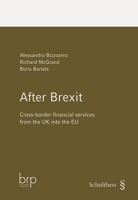 After Brexit - Alessandro Bizzozero, Richard McGrand, Boris Bartels