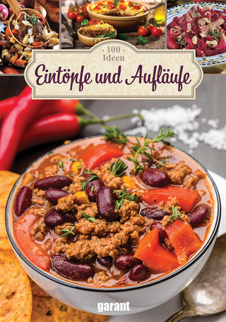 100 Ideen Eintöpfe und Aufläufe