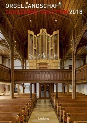 Orgellandschaft Schleswig-Holstein 2018 - Alexander Voss