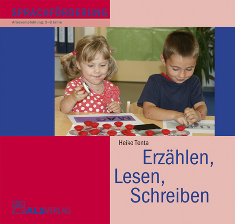 Erz&auml;hlen, Lesen, Schreiben - Heike Tenta