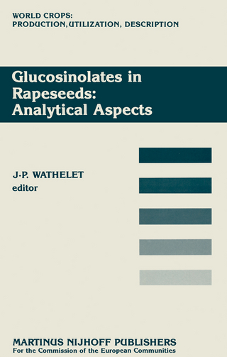 Glucosinolates in Rapeseeds: Analytical Aspects