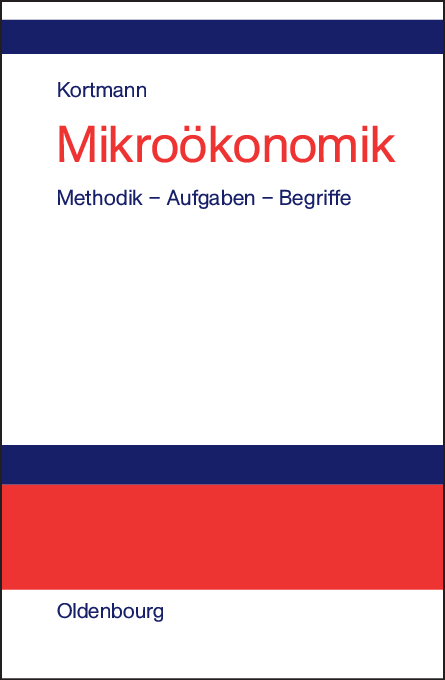 Mikro&ouml;konomik - Walter Kortmann