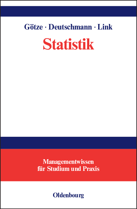 Statistik - Wolfgang G&ouml;tze, Christel Deutschmann, Heike Link
