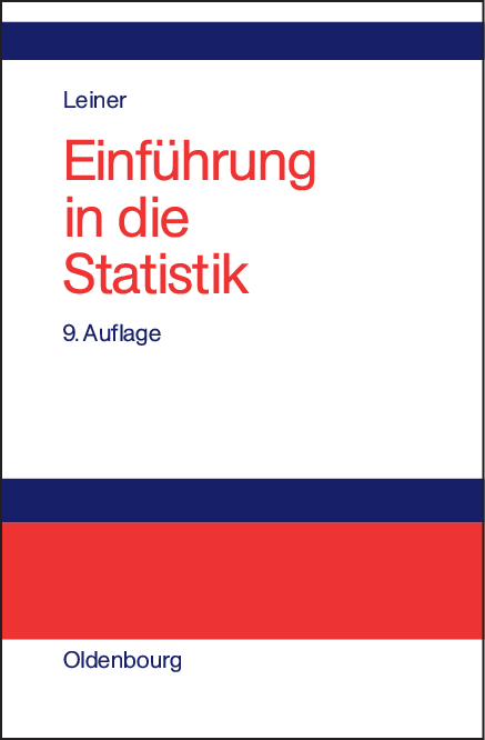 Einf&uuml;hrung in die Statistik - Bernd Leiner