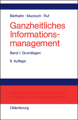 Ganzheitliches Informationsmanagement / Grundlagen