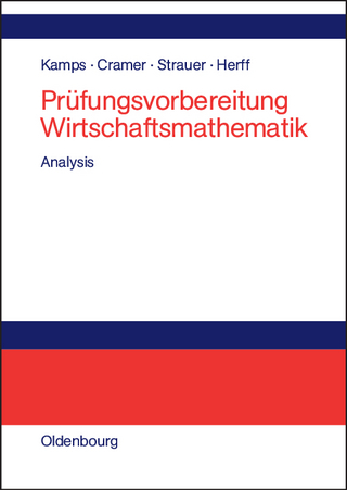 Prüfungsvorbereitung Wirtschaftsmathematik
