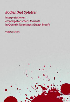Bodies that Splatter - Verena Stern